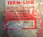 Term-lok TLC-3-10 Mars 86388 Eliminate Call Backs. Fixed Price $20.00.