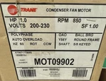 Trane MOT09902 1 Hp 3-PHASE Condenser Fan Motor 200-230 V 850 Rpm New In Box. Fixed Price $485.00.