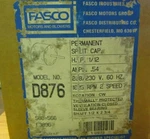 New. Fasco Permanent Split Capacitor Motor .54A, 208/230V, Cat# D876 ... TL-15. Fixed Price $75.00.