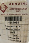 New Fsp/whirlpool 4387964 Refrigerator Compressor. Fixed Price $69.99.