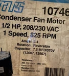 Mars Condenser Fan Motor. MODEL#10746 1/3 Hp 208/230V-A/C. Fixed Price $119.00.