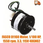 Fasco D1160 Motor, 1/100 Hp, 1550 Rpm, 3.3, 115V 48GN62. Fixed Price $139.05.