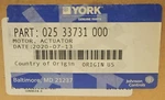 York 025 33731 000 Johnson Controls Belimo GMX24-3 Motorized Actuator Vac Vdc. Fixed Price $375.00.